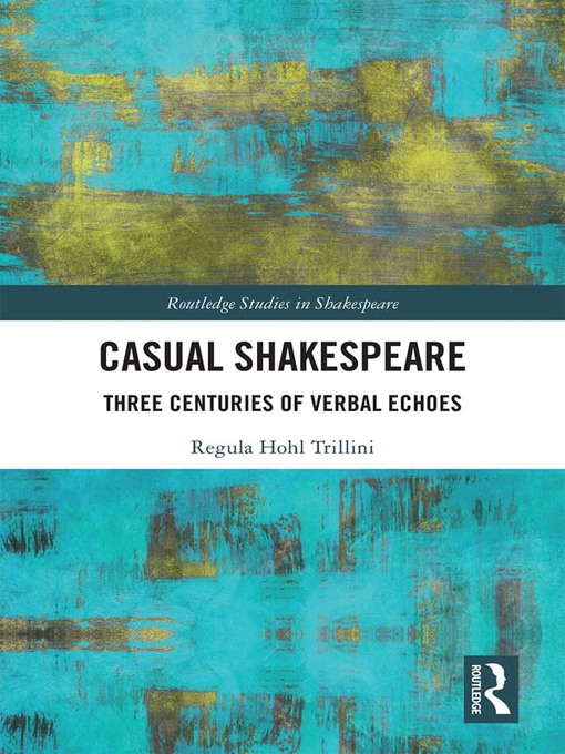 Title details for Casual Shakespeare by Regula Trillini - Wait list